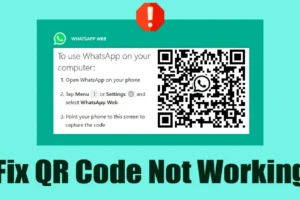 Come risolvere il codice QR di WhatsApp Web che non funziona (11 metodi)