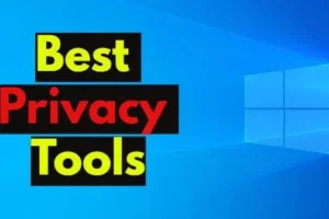 As 10 melhores ferramentas de privacidade do Windows 10 em 2024