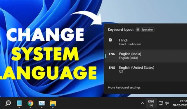 Comment changer la langue du système sous Windows 11