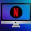 Cómo descargar y ver Netflix sin conexión en Mac