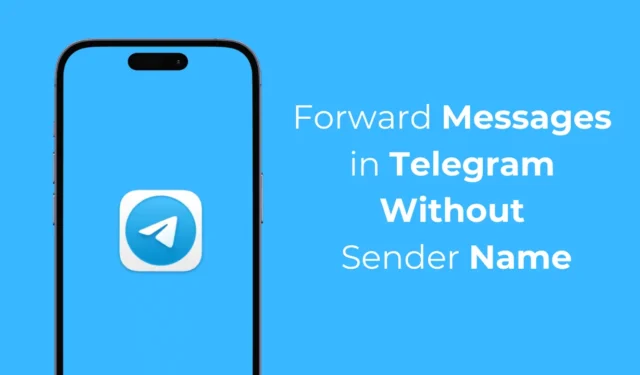 Как да препращате съобщения в Telegram без име на подател