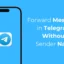 Comment transférer des messages dans Telegram sans le nom de l’expéditeur