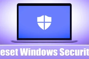 Kuinka nollata Windows Security App Windows 11:ssä