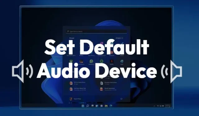 Jak ustawić domyślne urządzenie audio w systemie Windows 11