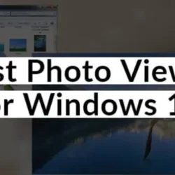 6 лучших просмотрщиков фотографий для Windows 11/10 в 2024 году