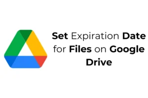 Como definir a data de expiração de arquivos no Google Drive