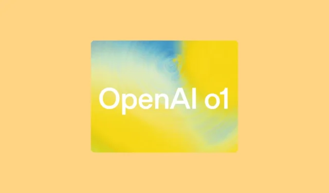 OpenAI dévoile la première série de modèles de raisonnement : lancement d’o1