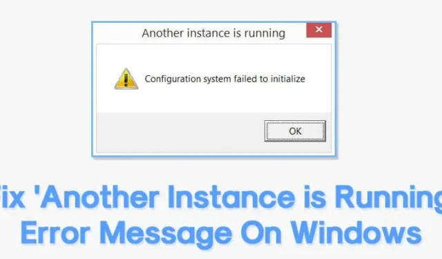 Jak opravit chybu „Běží jiná instance“ v systému Windows