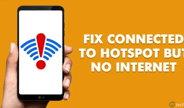 Fejlfinding af Mobile Hotspot-forbindelsesproblemer på Android: Ingen internetadgang