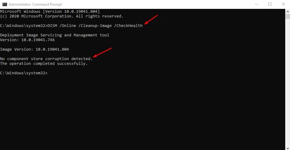 Ingrese el comando: DISM /Online /Cleanup-Image /CheckHealth