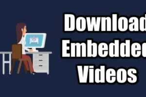 Top 5 gratis methoden om eenvoudig ingesloten video’s te downloaden