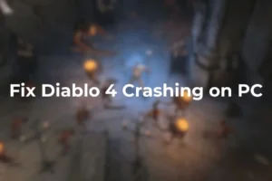 Как да коригирате проблеми със сривове на Diablo 4 на компютър: 8 ефективни решения