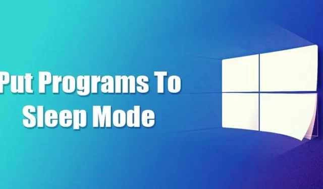 Veiledning for å sette programmer i hvilemodus på Windows 10 og Windows 11