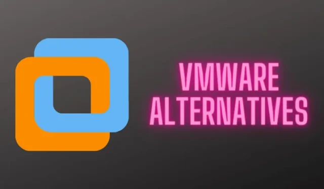 Top 8 gratis VMware-alternatieven om te verkennen in 2024