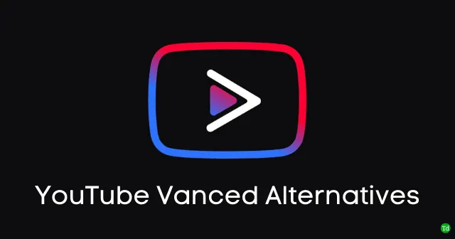 Le 7 migliori alternative a YouTube Vanced nel 2024: scopri le migliori alternative per le tue esigenze di streaming video