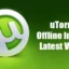 Изтеглете най-новата версия на uTorrent Offline Installer (Windows, Mac & Linux)