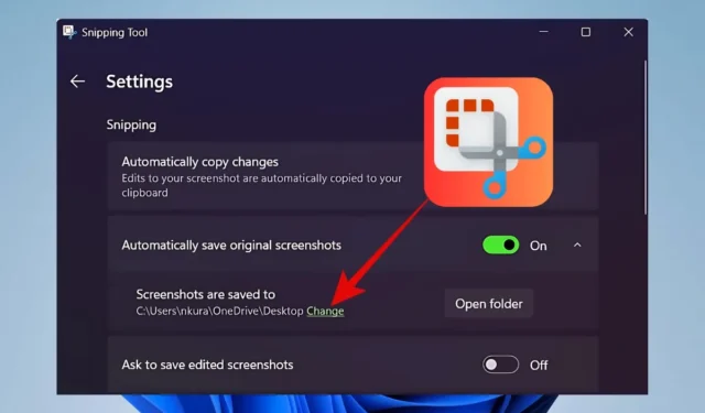 Ändern des Speicherorts des Snipping Tools unter Windows 11