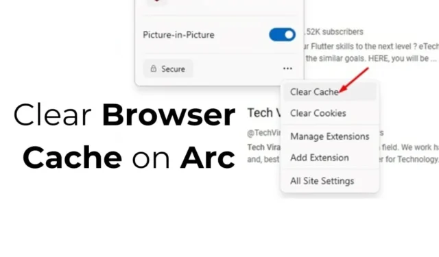 Schritt-für-Schritt-Anleitung zum Löschen des Browser-Cache auf Arc