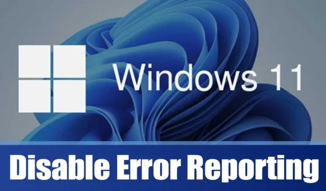 3 méthodes pour désactiver le rapport d’erreurs dans Windows 11