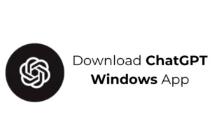 Guida ufficiale per scaricare l’applicazione ChatGPT per Windows