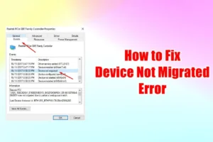 4 soluzioni efficaci per risolvere l’errore “Dispositivo non migrato” su Windows 11/10