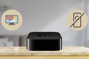 Anleitung zum Einrichten von Apple TV ohne Fernbedienung