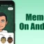 Creazione di un Memoji sui dispositivi Android nel 2024