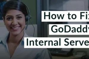 Beheben des internen GoDaddy-Serverfehlers in WordPress: Eine Schritt-für-Schritt-Anleitung