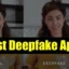 Top 8 des applications et sites Web Deepfake à essayer en 2024