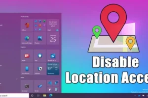 Windows 10 および 11 で位置情報アクセスを無効にする: ステップバイステップ ガイド