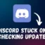 Come risolvere il problema di Discord bloccato durante il controllo degli aggiornamenti in Windows 11: 6 soluzioni efficaci