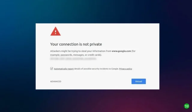 Passaggi per proteggere il tuo certificato quando Chrome indica che non è valido