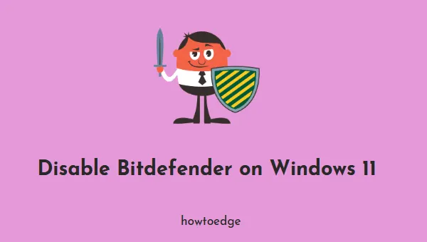 Deshabilitar Bitdefender en Windows 11