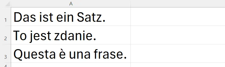 Et Excel-ark som inneholder tre fremmedspråklige setninger i celle A1 til A3.