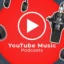 Entdecken Sie die Podcasts von YouTube Music: Entdecken Sie, was Sie verpassen!